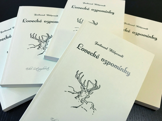 Ferdinand Hildprandt a jeho Lovecké vzpomínky